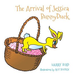 The Arrival of Jessica BunnyDuck