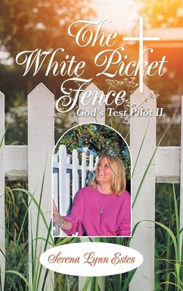 The White Picket Fence