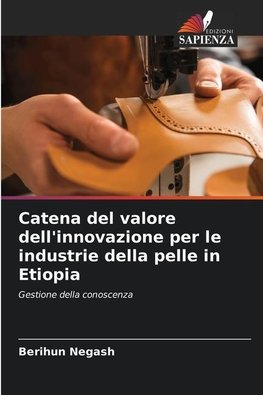 Catena del valore dell'innovazione per le industrie della pelle in Etiopia