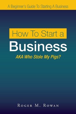 How to Start a Business