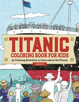 Titanic Coloring Book for Kids