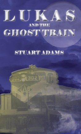 Lukas and the Ghost Train