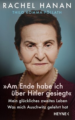 »Am Ende habe ich über Hitler gesiegt«