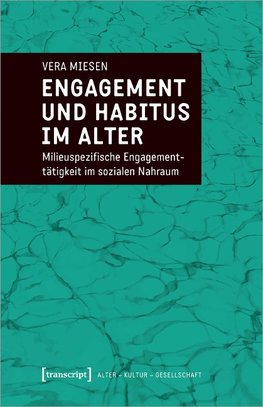 Engagement und Habitus im Alter