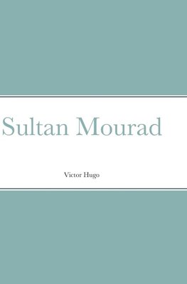 Sultan Mourad