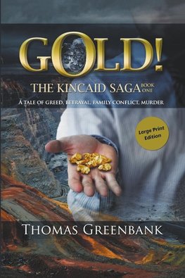 GOLD! Large Print Edition