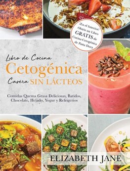 Libro de Cocina Cetogénica Casera sin Lácteos