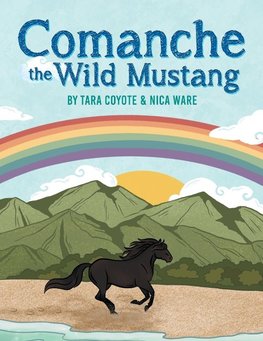 Comanche the Wild Mustang