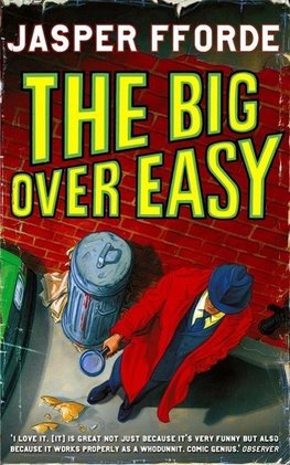 Fforde, J: Big Over Easy