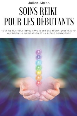 Soins Reiki pour les débutants