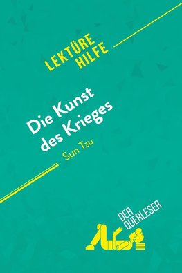 Die Kunst des Krieges von Sun Tsu (Lektürehilfe)