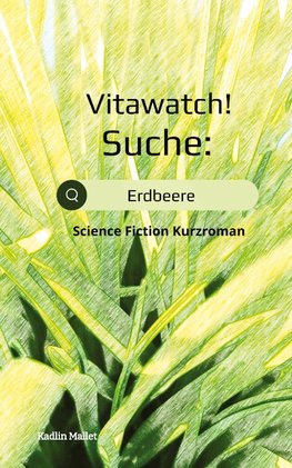 Vitawatch! Suche: Erdbeere