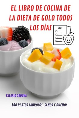 EL LIBRO DE COCINA DE LA DIETA DE GOLO TODOS LOS DÍAS