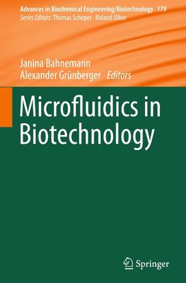 Microfluidics in Biotechnology