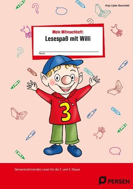 Mein Mitmachheft 3: Lesespaß mit Willi