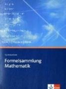 Formelsammlung Mathematik. Gymnasium