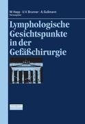 Lymphologische Gesichtspunkte in der Gefäßchirurgie