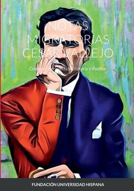 NOTAS MIGRATORIAS CÉSAR VALLEJO