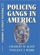 Policing Gangs in America