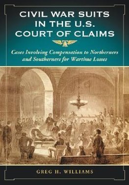 Williams, G:  Civil War Suits in the U.S. Court of Claims