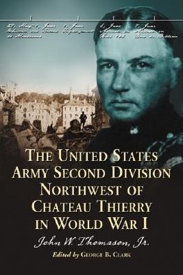 Thomason, J:  The United States Army Second Division Northwe