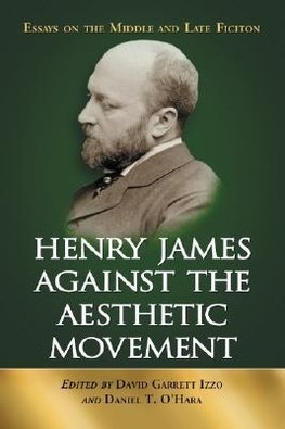 Henry James Against the Aesthetic Movement