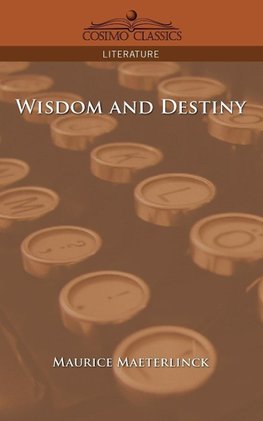 Wisdom and Destiny