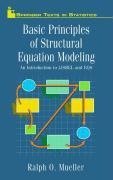 Basic Principles of Structural Equation Modeling