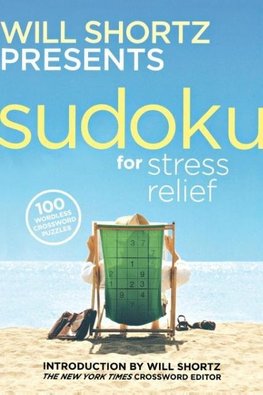 Will Shortz Presents Sudoku for Stress Relief