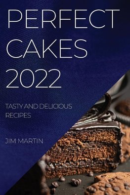 PERFECT CAKES 2022