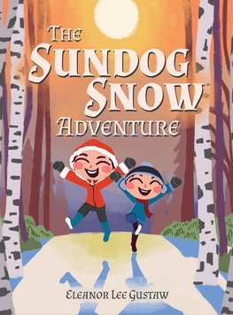 The Sundog Snow Adventure