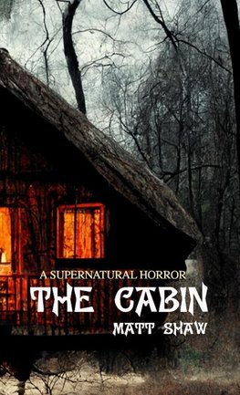 The Cabin