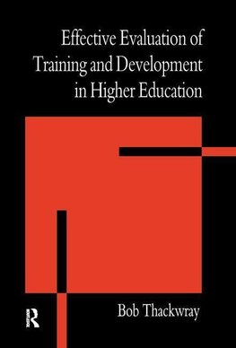 Thackwray, B: Effective Evaluation of Training and Developme