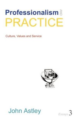 Professionalism and Practice