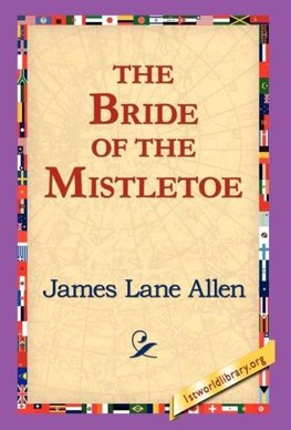 The Bride of the Mistletoe