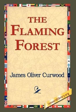 The Flaming Forest