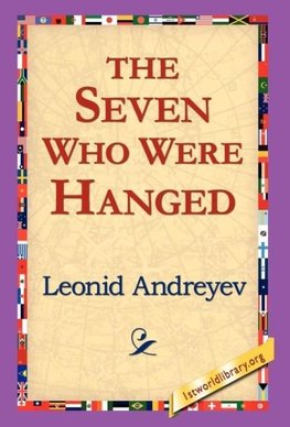 The Seven Who Were Hanged