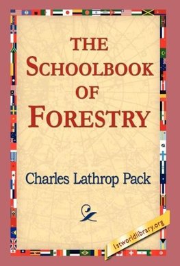 The Schoolbook of Forestry