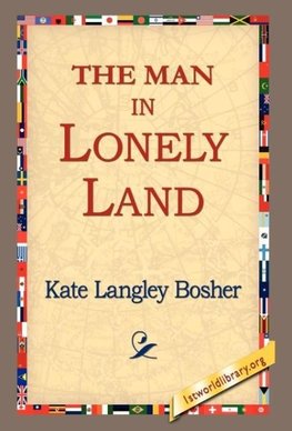 The Man in Lonely Land