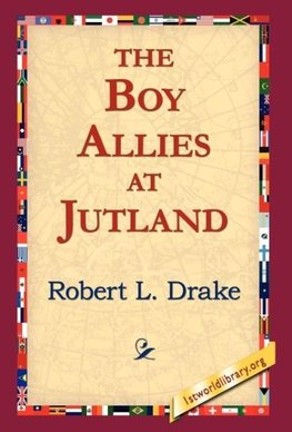 The Boy Allies at Jutland