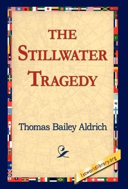 The Stillwater Tragedy