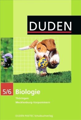 Biologie 5/6. Lehrbuch. Thüringen, Mecklenburg-Vorpommern