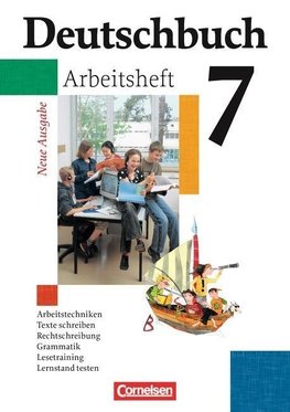 Deutschbuch Gymnasium 7. Schuljahr. Arbeitsheft mit Lösungen. Allgemeine Ausgabe. Neubearbeitung