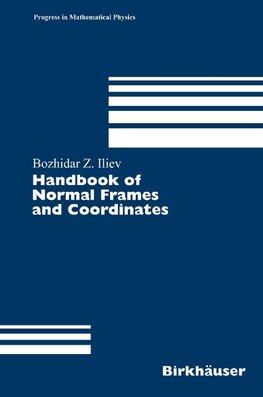 Handbook of Normal Frames and Coordinates