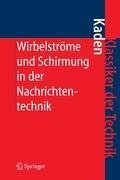 Wirbelströme und Schirmung in der Nachrichtentechnik