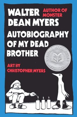 Autobiography of My Dead Brother