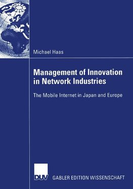 Management of Innovation in Network Industries