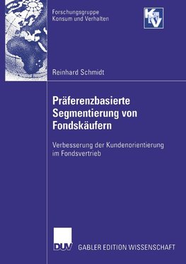 Präferenzbasierte Segmentierung von Fondskäufern