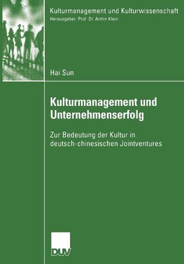 Kulturmanagement und Unternehmenserfolg