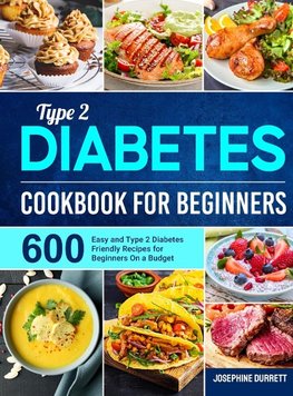 Type 2 Diabetes Cookbook for Beginners